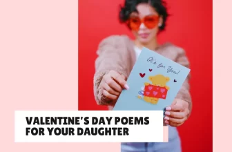 11 Sweet and Happy Valentine’s Day Poems for Your Daughter