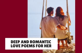 30 Deep and Romantic Love Poems for Her