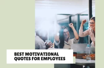 Work Hard: 29+ Motivational Quotes for Employees