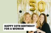 Happy 50th Birthday for a Woman In your Life