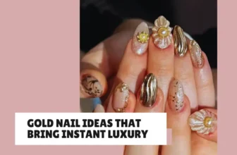 27 Gold Nail Ideas That Bring Instant Luxury