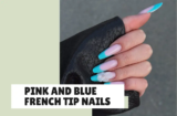29 Pink and Blue French Tip Nails for Inspiration