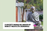 A society should be judged by how it treats its criminals (16 Similar Quotes)