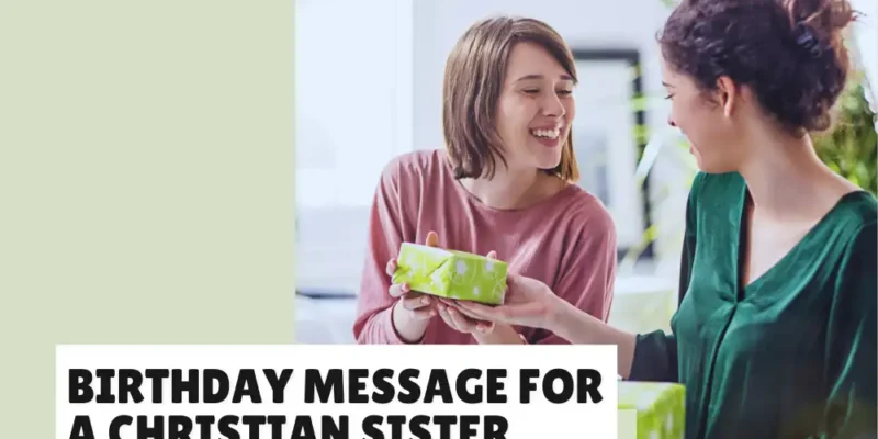 Birthday Message for a Christian Sister