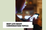 90+ Deep Late-Night Conversation Topics for Meaningful Connections