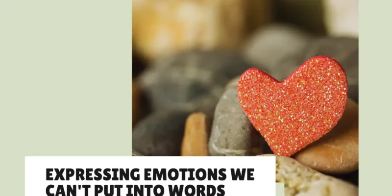Unspoken Feelings Quotes That Capture Hidden Emotions