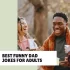 Dad Jokes About Dad Jokes – Because One Pun is Never Enough