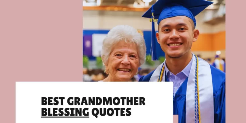 Grandmother Blessing Quotes (From Grandchildren)