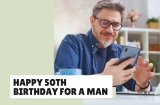 Happy 50th Birthday for a Man
