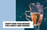 Heartwarming Happy New Year Wishes for Family and Friends in 2025