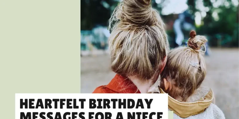 Heartfelt Birthday Messages for a Niece From Her Favorite Aunt