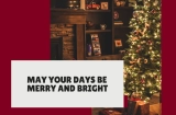 “May Your Days Be Merry and Bright” Quotes to Spread Holiday Cheer