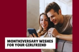 Sweet Monthiversary Wishes for Your Girlfriend