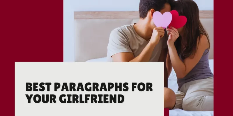 Best Paragraphs for Your Girlfriend to Wake Up To