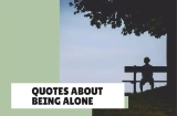 75+ Quotes About Being Alone to Reflect On