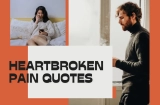 25 Heartbroken Pain Quotes to Heal Your Sadness
