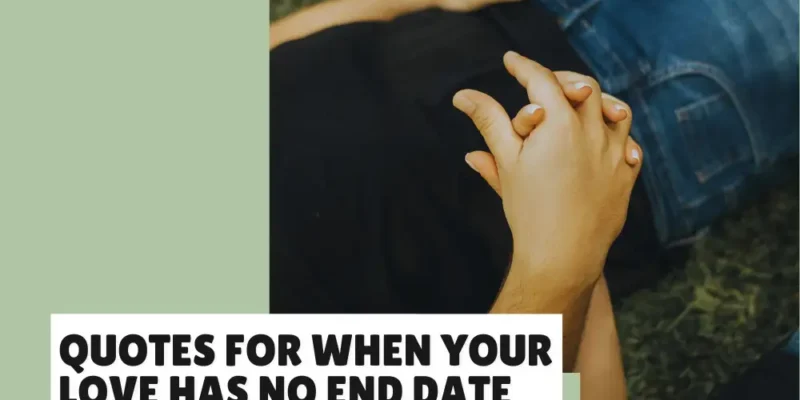 Beautiful Quotes about Loving Someone Forever