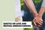 Quotes about Understanding Each Other in a Relationship for Every Stage of Love
