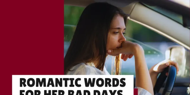 Things to Say to Your Girlfriend When She’s Having a Bad Day