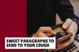 Sweet Paragraphs to Send to Your Crush