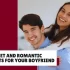 How to Describe Your Boyfriend in a Romantic Way