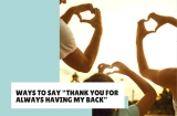 25 Messages to Say “Thank You for Always Having My Back”