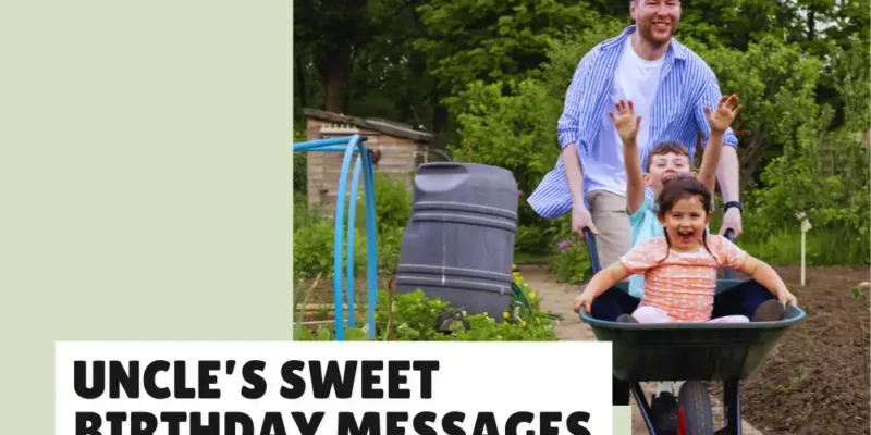 Happy Birthday Messages for a Niece From Her Uncle (32 Loving Ideas)