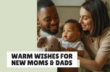 Heartfelt Congratulations Messages for New Parents