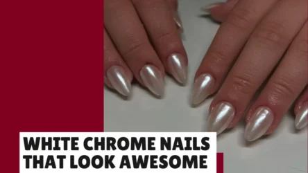 25 White Chrome Nails That Look Awesome