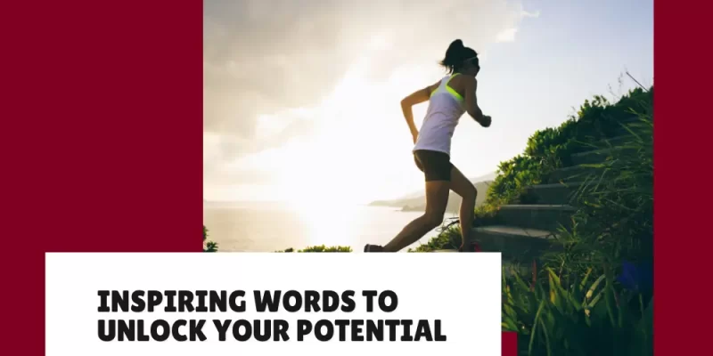 Ability Quotes – Inspiring Words to Unlock Your Potential