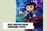 Best Quotes from Coraline (2009)