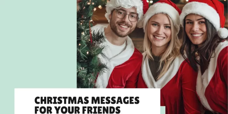 28 Christmas Messages to Share with Your Friends This Holiday