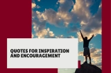 Inspiring and Encouraging Quotes to Lift Your Spirits