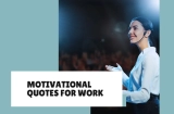 Inspirational and Motivational Quotes for Work: Fuel Your Productivity
