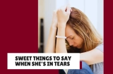 Things to Say to Your Girlfriend When She’s Crying (Over Text)
