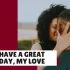 28 Sweet Ways to Tell Her “Have a Great Day, My Love”