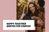 Happy Together Quotes for Couples