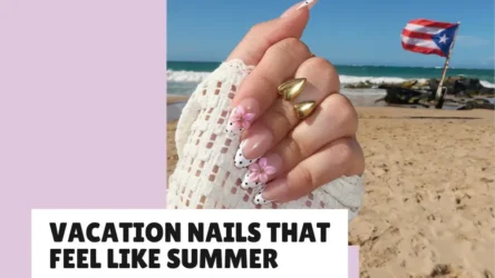 30 Vacation Nails That Feel Like Summer in One Manicure