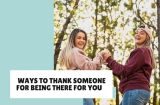 29+ Honest “Thank You for Being There” Messages You Can Use Anytime